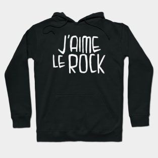 Rock Musique Typography, I love Rock Music, J'aime le Rock Hoodie